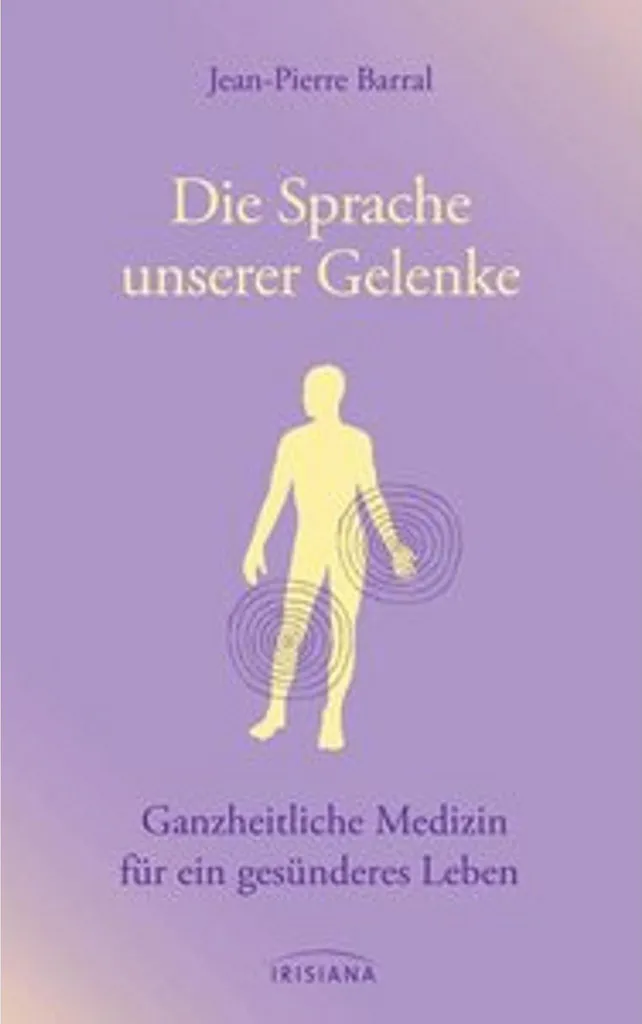 Livre Die Sprache unserer Gelenke : Maîtriser la mobilité naturelle