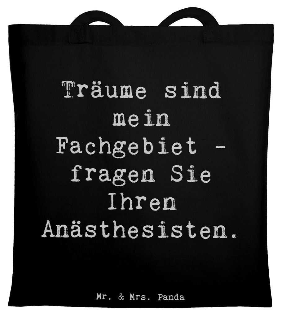 Mr. & Mrs. Panda Shopping Tasche Spruch Anästhesist Träume - Schwarz - Geschenk, Beruf, dokumententasche, Uni, Präzision, Bewusstseinskontrolle,...