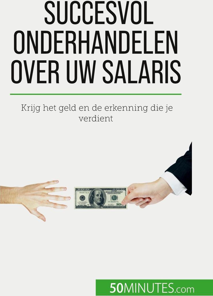 Succesvol onderhandelen over uw salaris