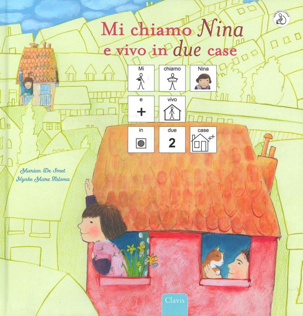Mi chiamo Nina e vivo in due case. InBook
