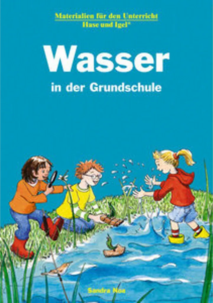 Wasser in der Grundschule - Kit pédagogique cycle 2 et 3 complet