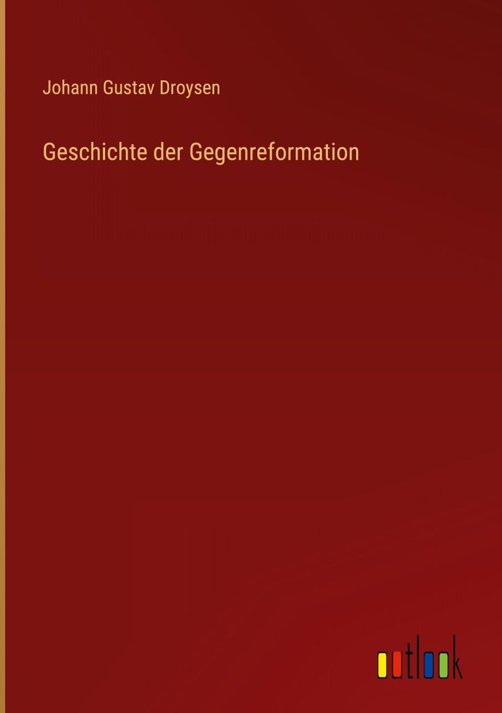 Geschichte der Gegenreformation