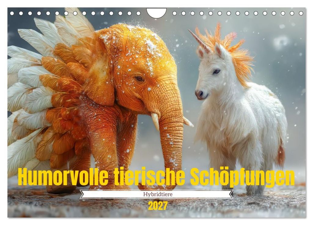 Humorvolle tierische Schöpfungen - Hybridtiere (Wandkalender 2027 DIN A4 quer), CALVENDO Monatskalender