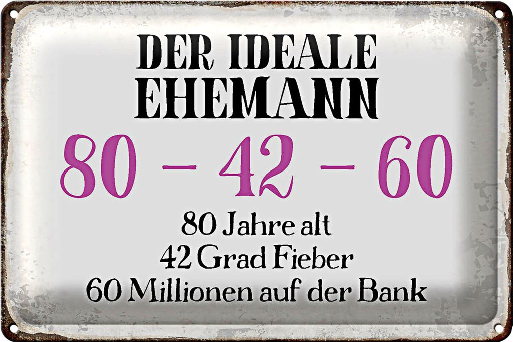 Blechschild Spruch 18x12cm der idealer Ehemann 80-42-60
