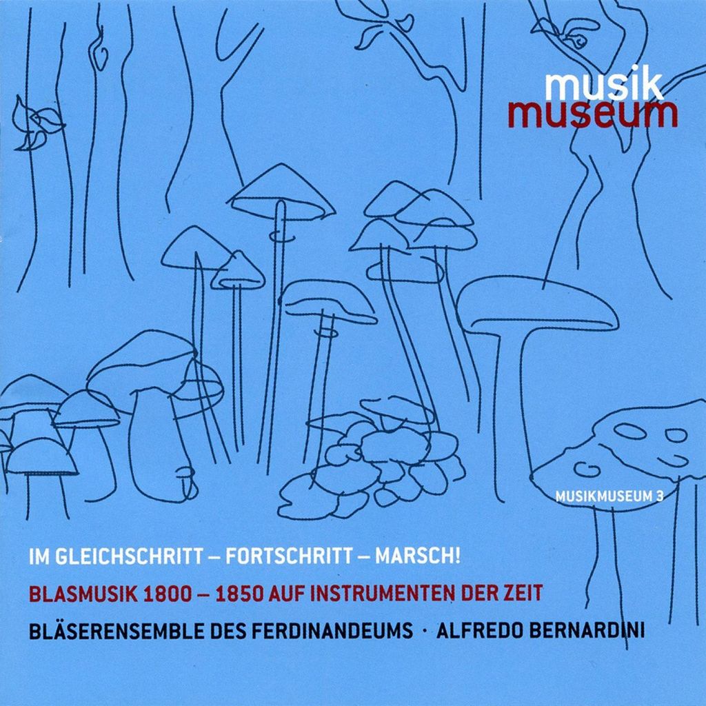 Bernardini/Bläserensemble Des Ferdinande: Im Gleichschritt-F