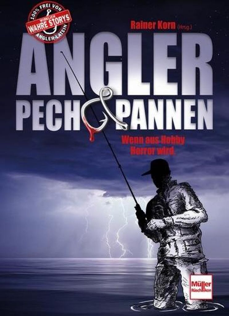 Angler - Pech & Pannen