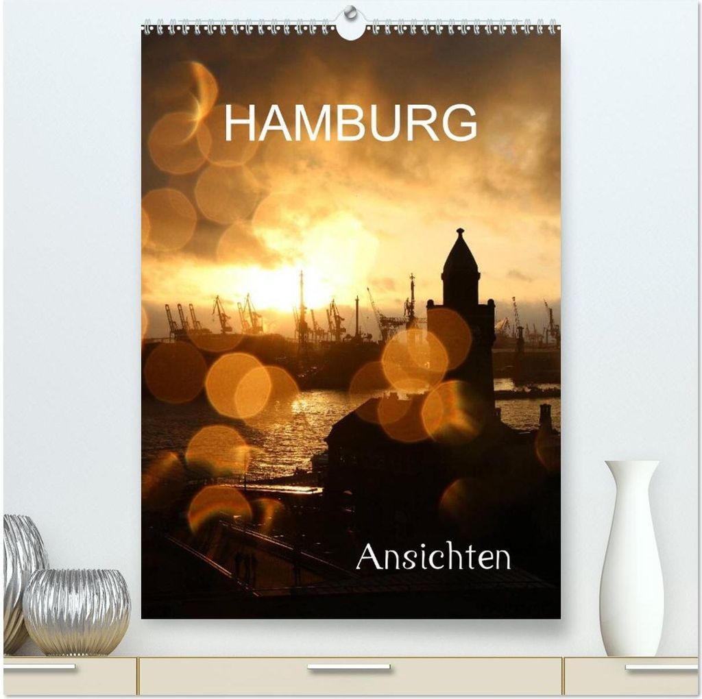 HAMBURG - Ansichten (hochwertiger Premium Wandkalender 2026 DIN A2 hoch), Kunstdruck in Hochglanz