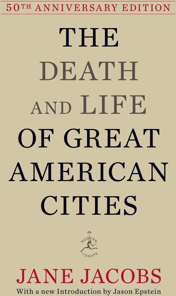 The Death and Life of Great American Cities