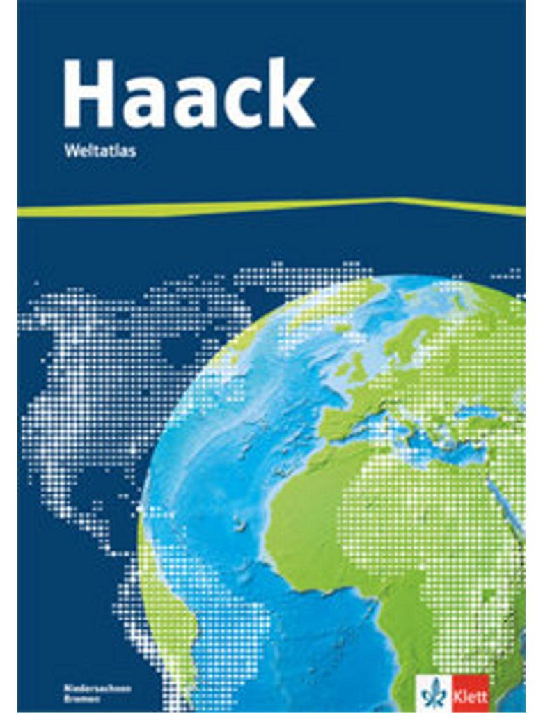 Der Haack Weltatlas - Ausgabe Niedersachsen und Bremen