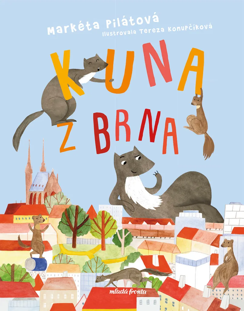 Kuna z Brna Markéta Pilátová - Album Illustré pour Apprendre le Tchèque