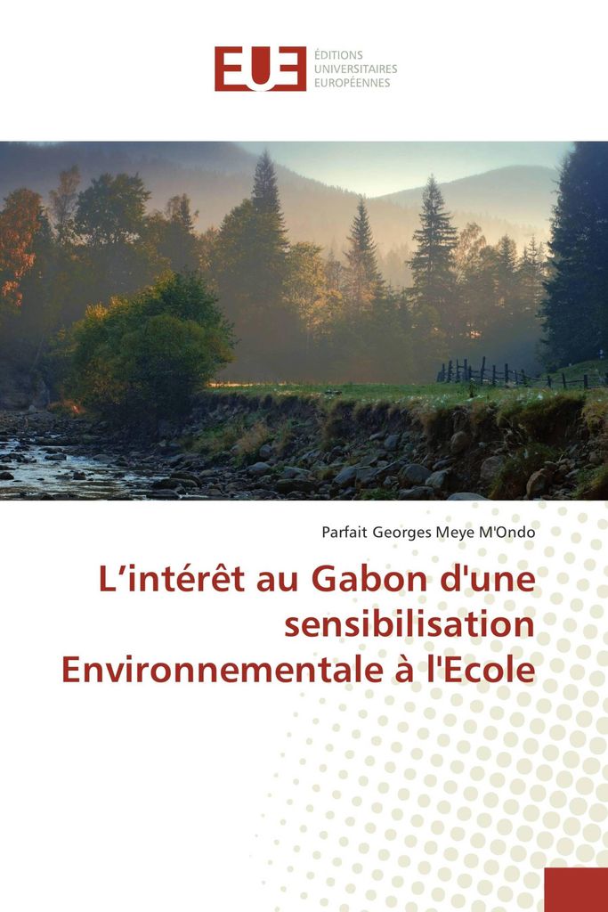 L'intérêt au Gabon d'une sensibilisation Environnementale à l'Ecole
