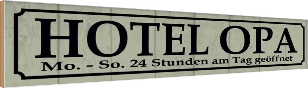 vianmo Holzschild 10x46 cm Hotel Opa 24 Stunden am Tag Oma