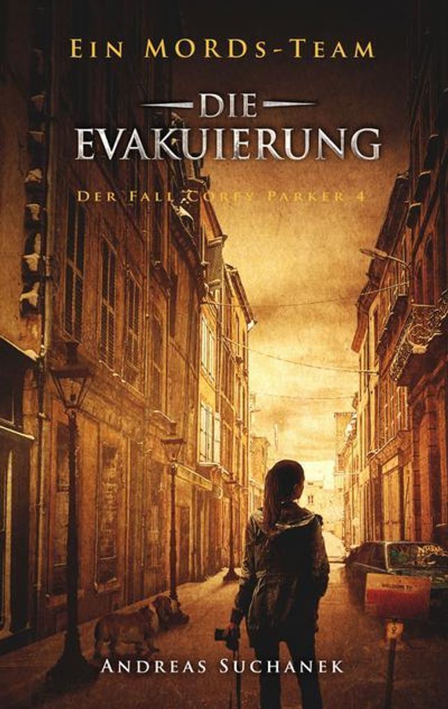 Ein MORDs-Team - Der Fall Corey Parker 4: Die Evakuierung