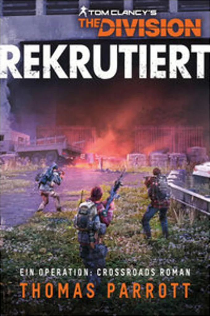The Division Rekrutiert : Tout savoir sur le Lore de Tom Clancy