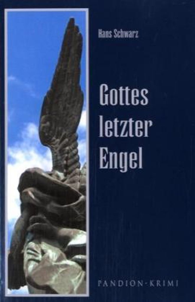 Gottes letzter Engel