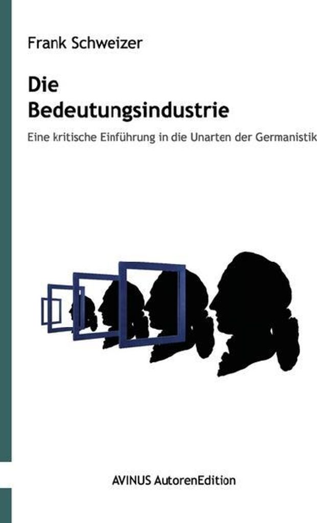 Die Bedeutungsindustrie