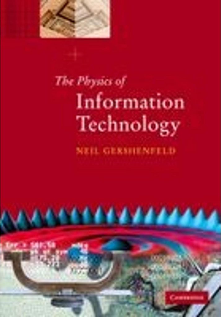 The Physics of Information Technology