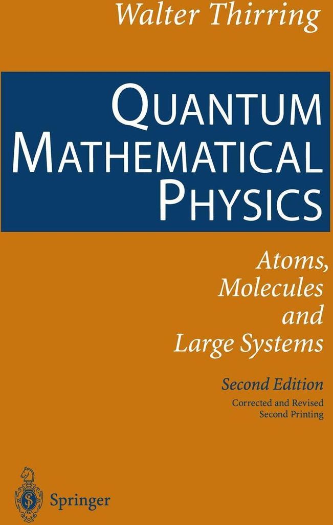 Quantum Mathematical Physics