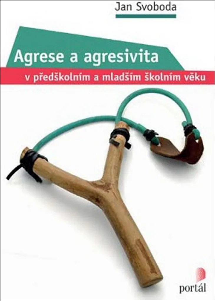 Guide Svoboda Jan sur l'agressivité des enfants : Enseignants & Parents