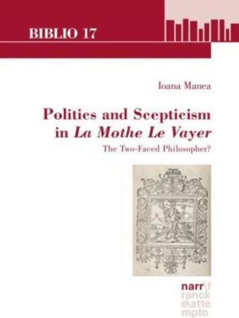Politik und Skepsis in La Mothe Le Vayer