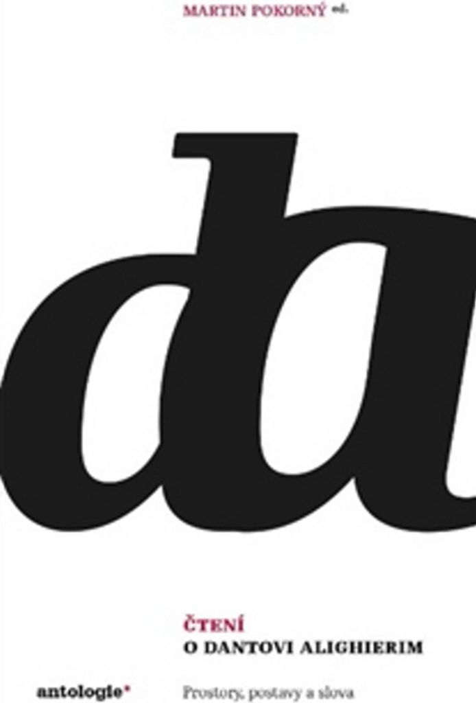 Čtení o Dantovi Alighierim | Martin Pokorný