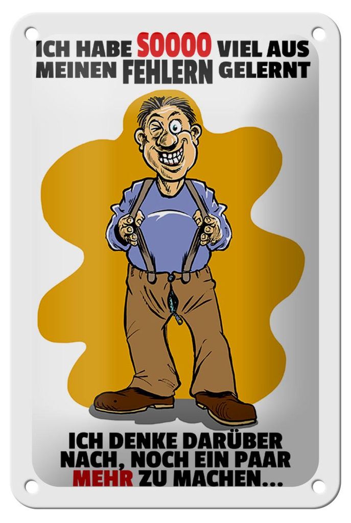 Blechschild Spruch 12x18 Ich habe viel aus Fehlern gelernt