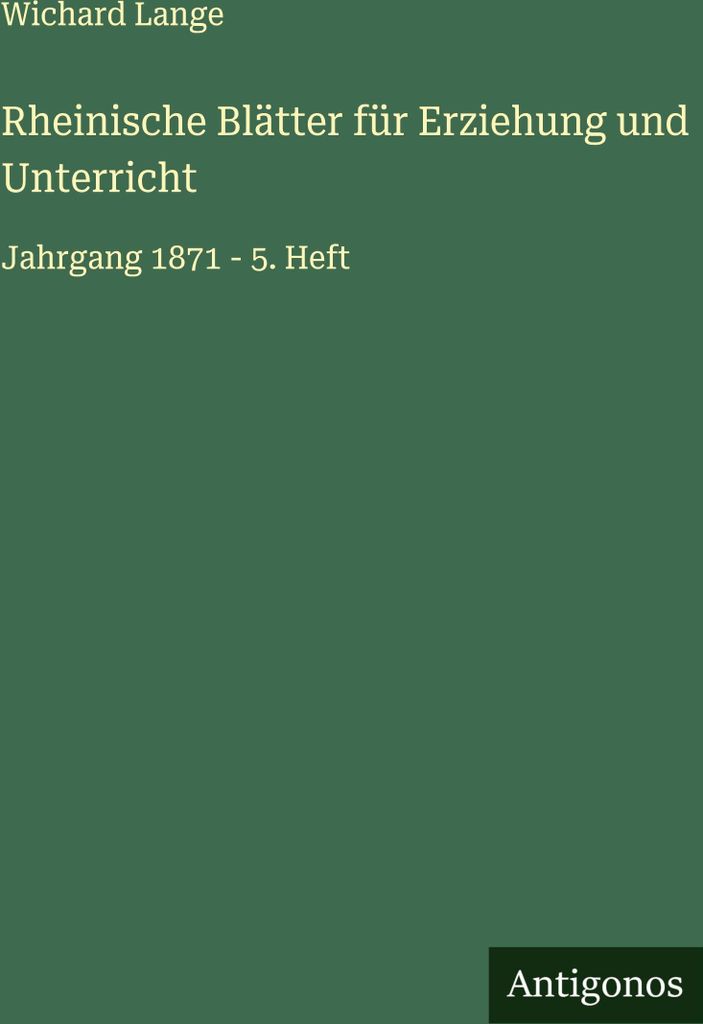 Rheinische Blätter für Erziehung und Unterricht