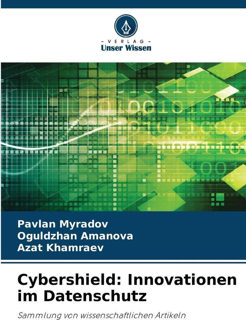 Cybershield: Innovationen im Datenschutz