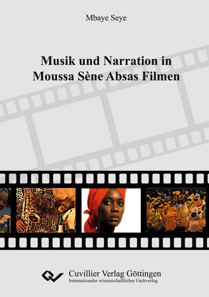 Musik und Narration in Moussa Sène Absas Filmen