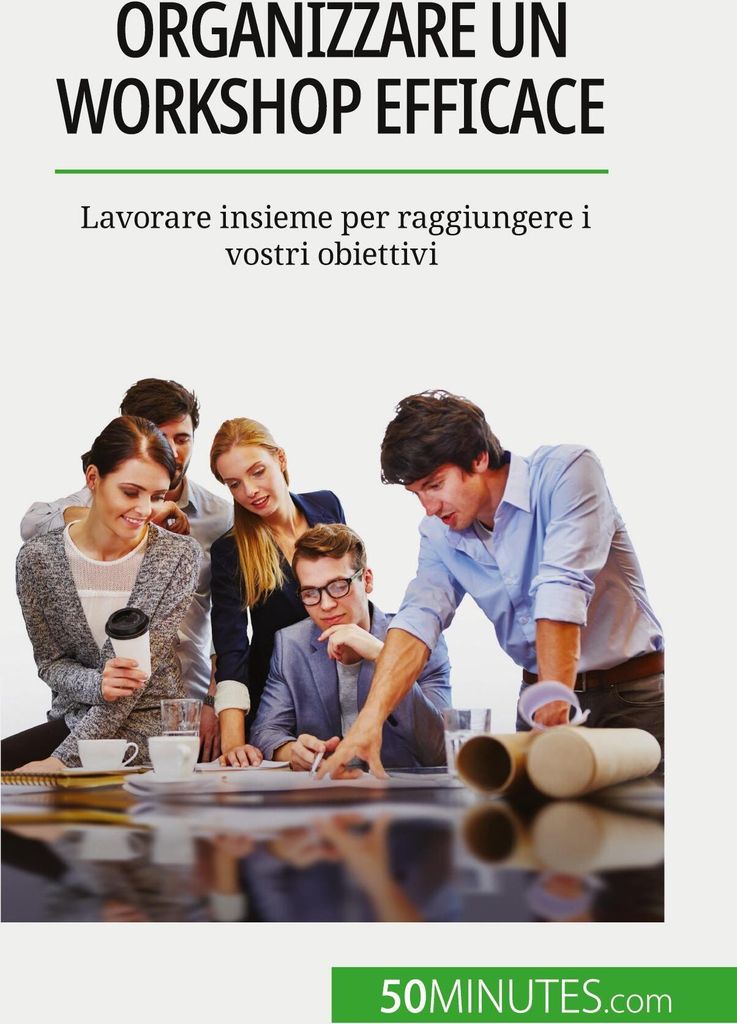 Organizzare un workshop efficace
