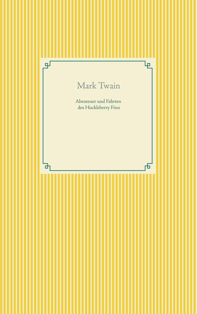 Abenteuer und Fahrten des Huckleberry Finn