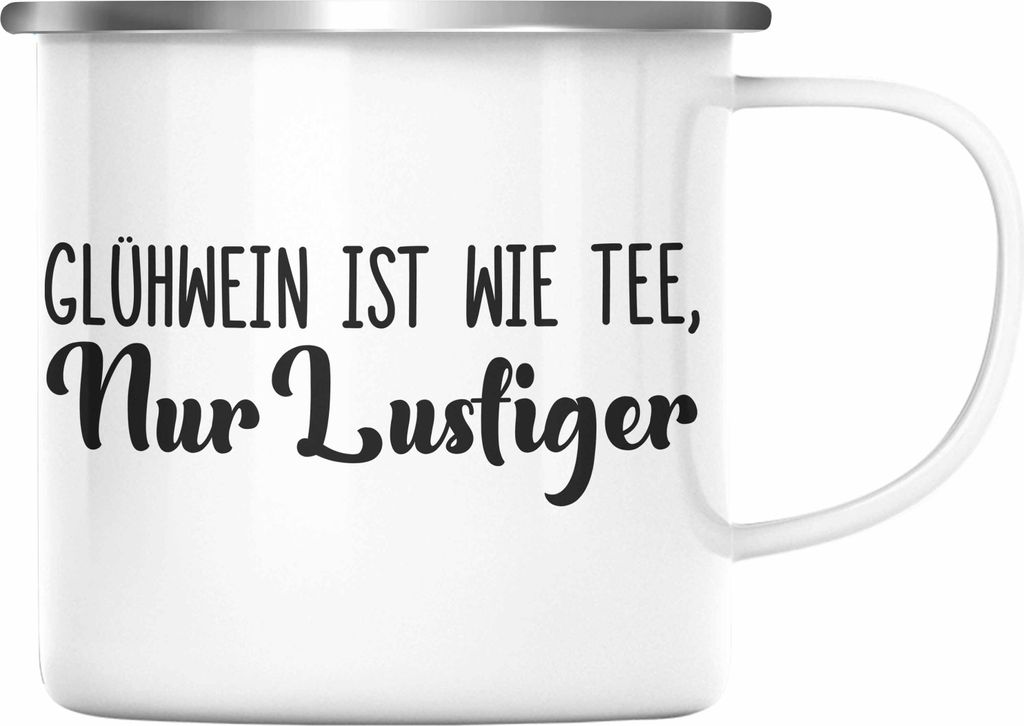 Trendation - Glühwein Emaille Tasse Lustig Spruch Glühweinbecher mit Henkel Doppelwandig GlühweinEmaille Tassen Gläser Weihnachtsmarkt Becher E...