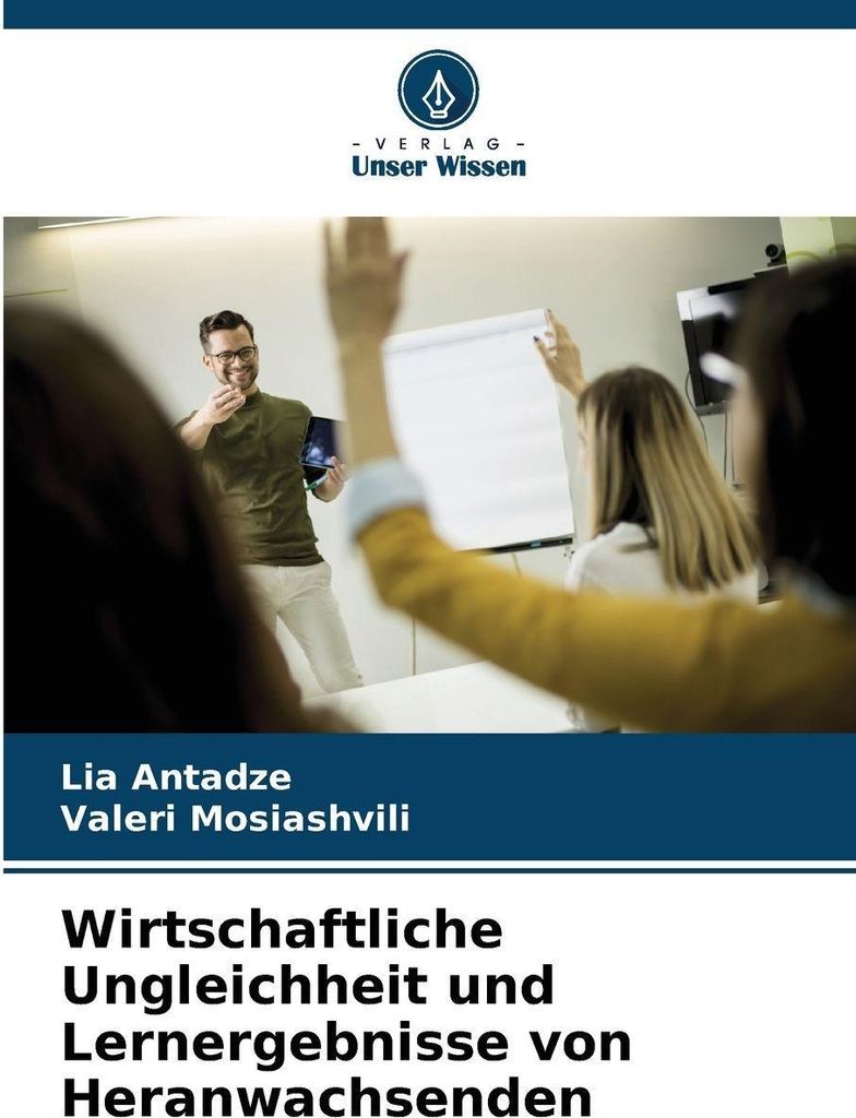 Wirtschaftliche Ungleichheit und Lernergebnisse von Heranwachsenden