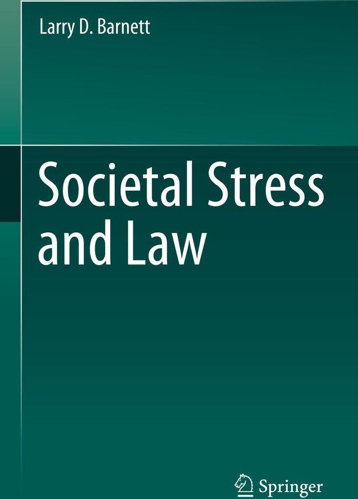 Societal Stress and Law