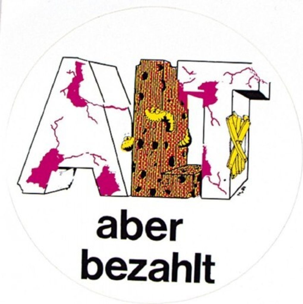 PVC Aufkleber Fun Auto-Applikation Spass-Motive und Sprüche - Alt aber bezahlt - 303156 - Gr. ca. 10 cm