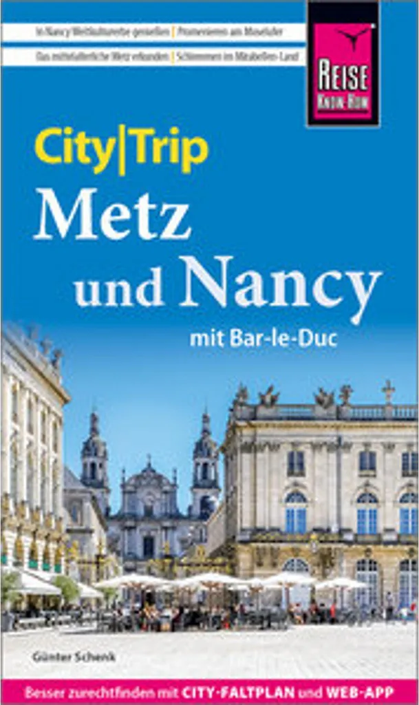 Guide de voyage Metz et Nancy Reise Know-How CityTrip