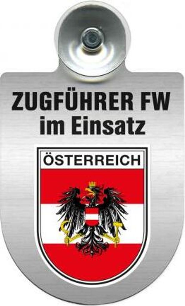 Einsatzschild mit Saugnapf - Zugführer im Einsatz - incl. Regionenwappen nach Wahl 309749 Color - Region Österreich