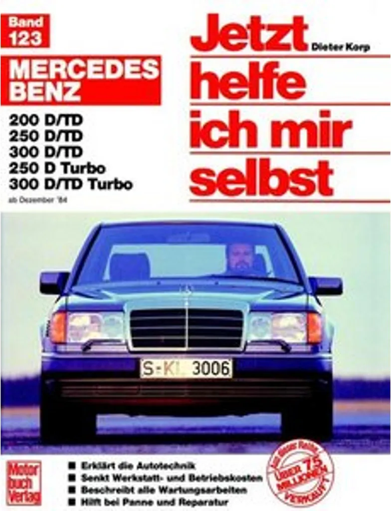 Guide Entretien Mercedes 200D-300D : Réparez votre Diesel 1984-1993