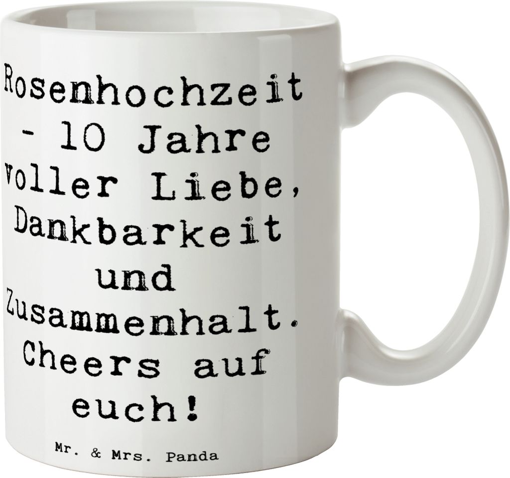 Mr. & Mrs. Panda Kaffeebecher Spruch 10. Hochzeitstag Rosenhochzeit - Weiß - Geschenk, Heirat, 10 Jahre Ehe, Liebe, Trinkbecher, gemeinsame Zeit, ...