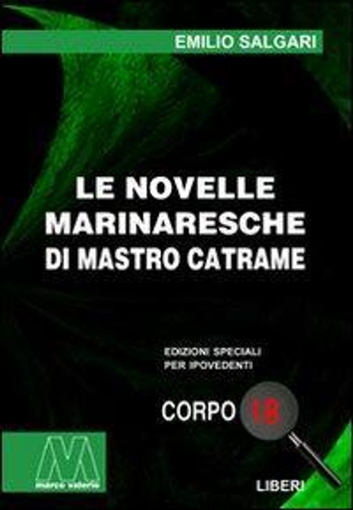 Salgari, E: Novelle marinaresche di Mastro Catrame