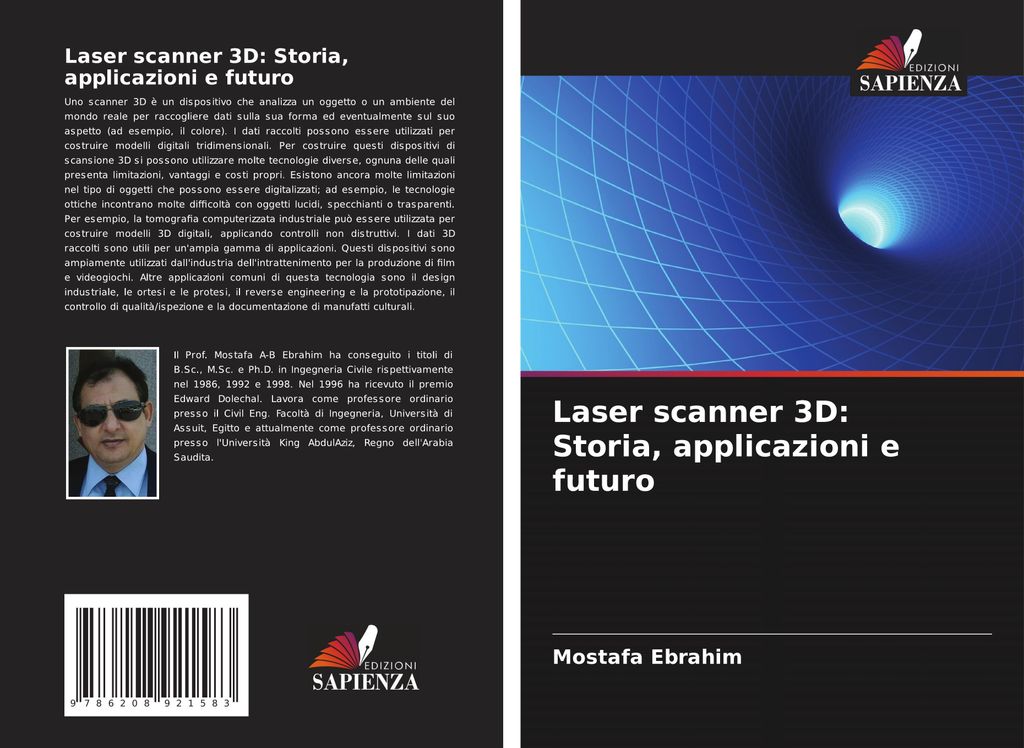 Laser scanner 3D: Storia, applicazioni e futuro