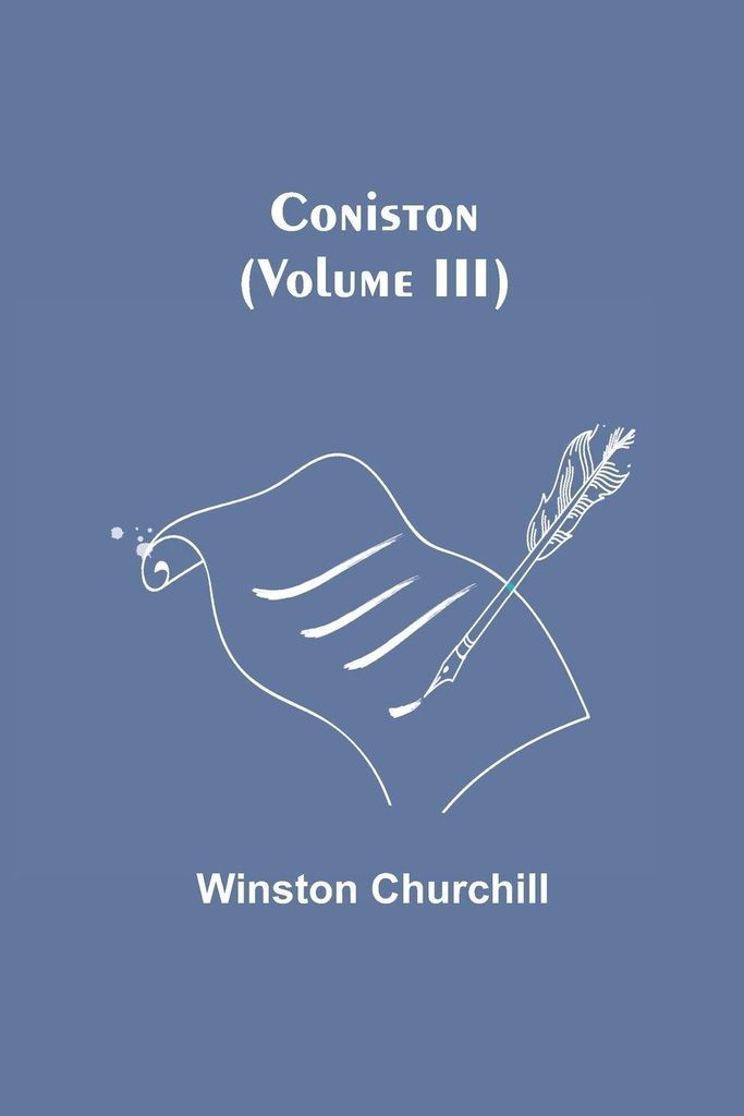 Coniston (Volume III)