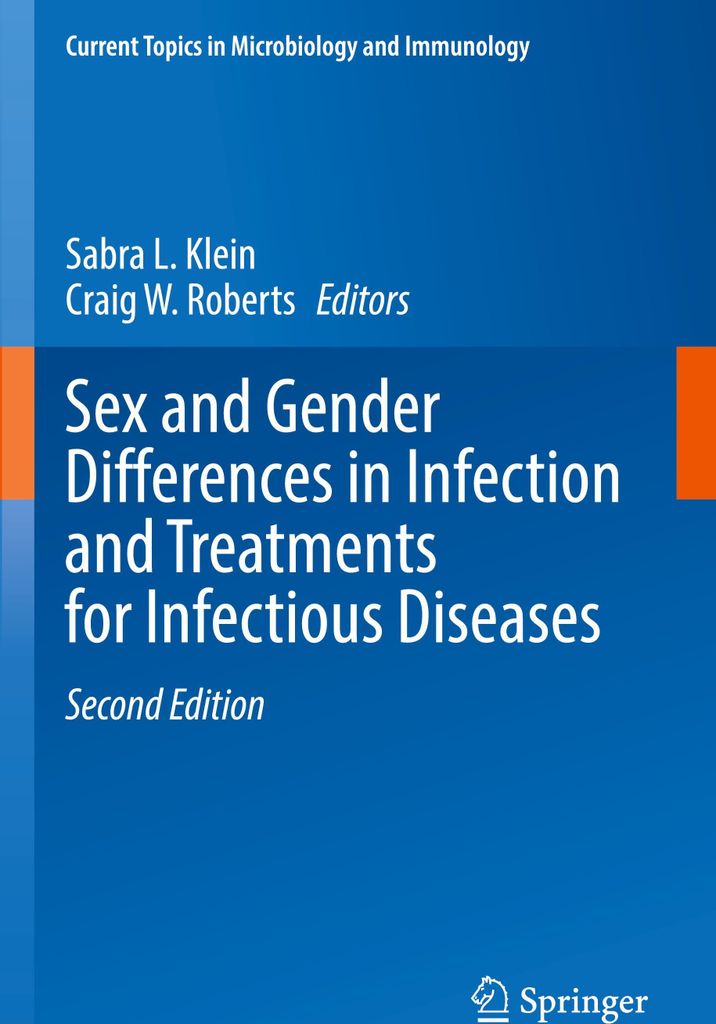 Sex and Gender Differences in Infection and Treatments for Infectious Diseases
