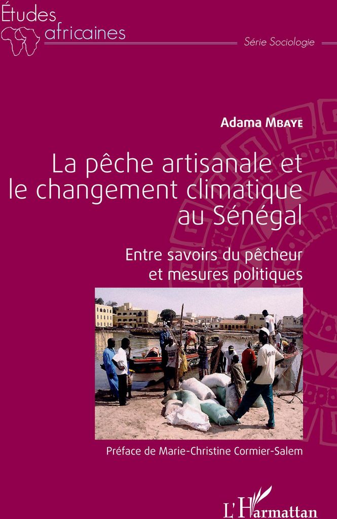 La pêche artisanale et le changement climatique au Sénégal