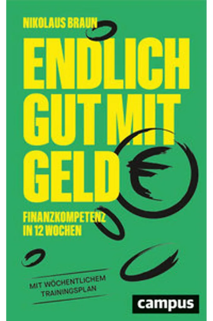 Endlich gut mit Geld : Le guide pratique pour gérer vos finances perso