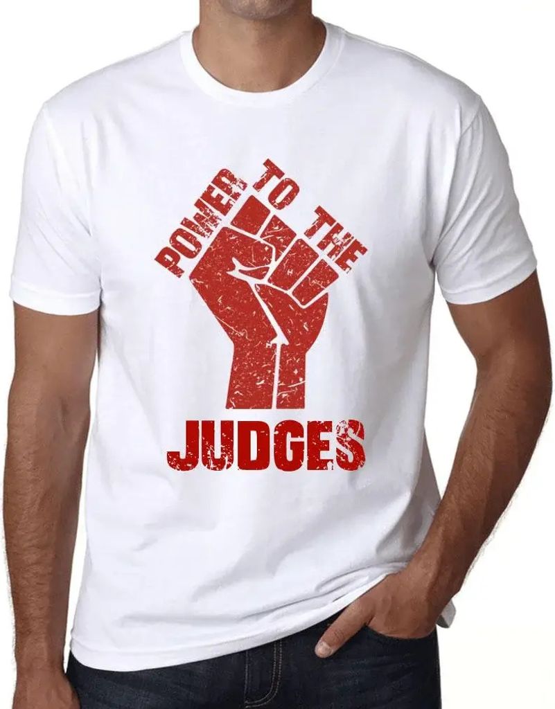 Herren Grafik T-Shirt Macht den Richtern – Power To The Judges – Öko-Verantwortlich Vintage Jahrgang Kurzarm Lustige Druck Geburtstag Geschenk...