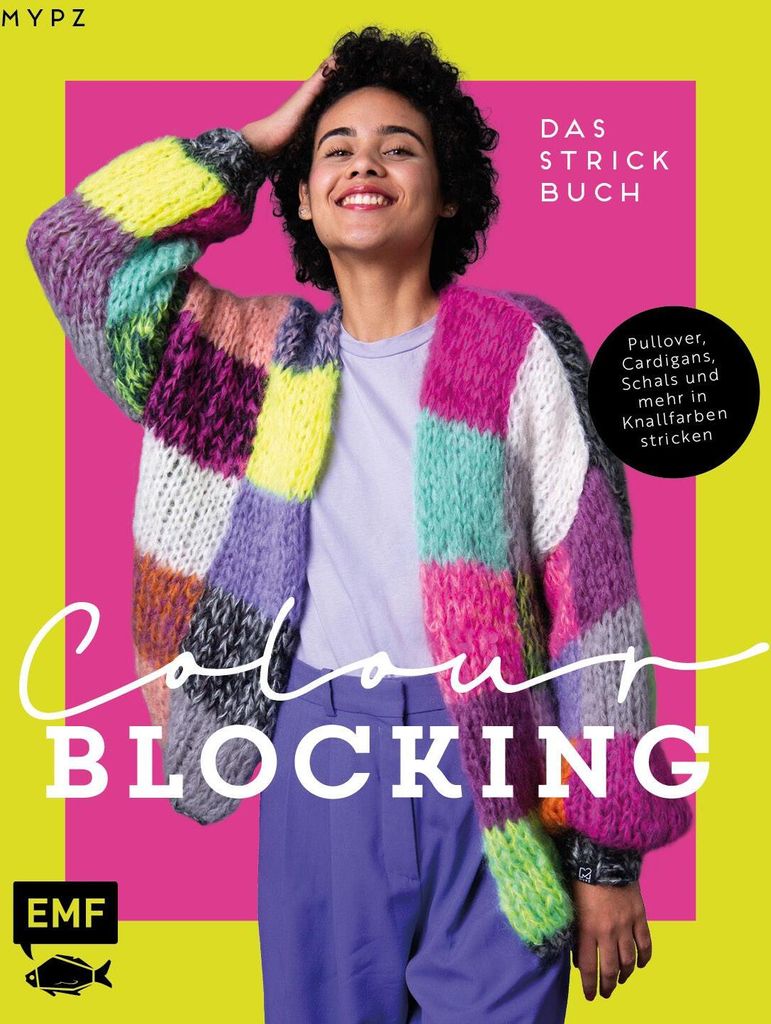 Colour Blocking - Das Strickbuch