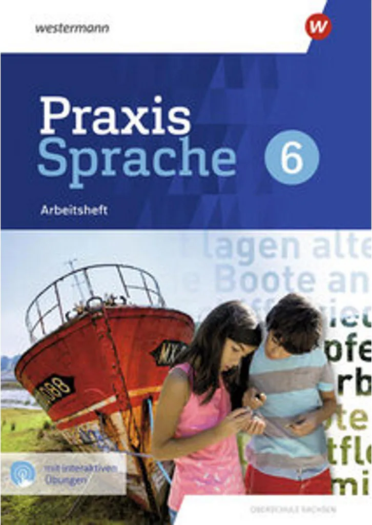 Cahier d'allemand Praxis Sprache 6 avec exercices interactifs Saxe