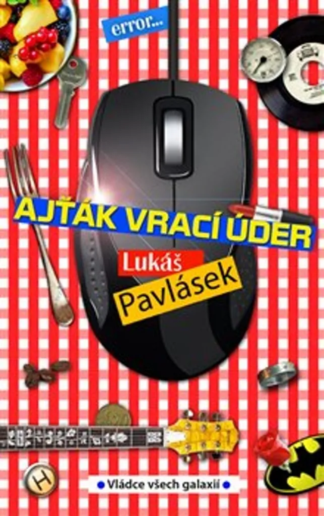 Livre de Divertissement Ajťák vrací úder - Lukáš Pavlásek Humour IT