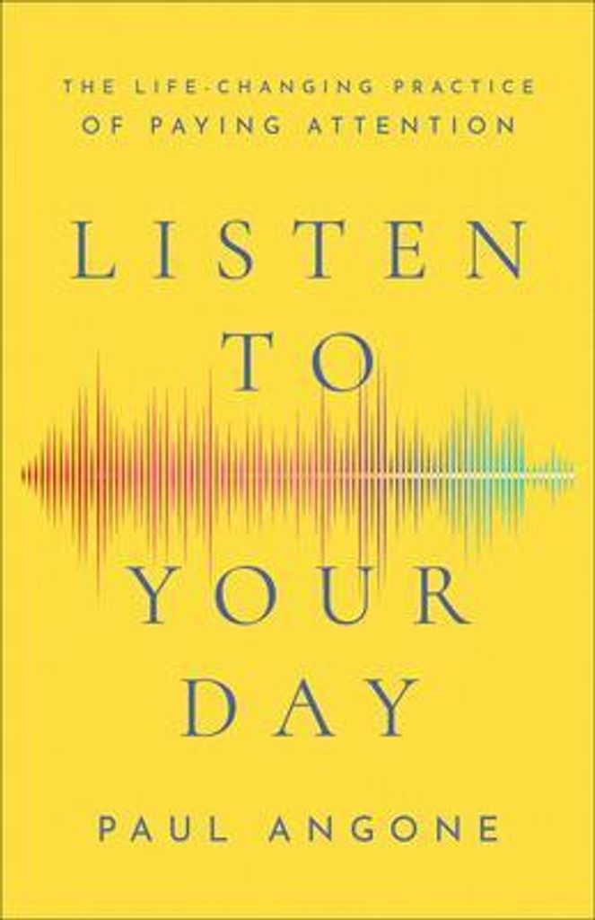 Listen To Your Day – Lingua: Inglese